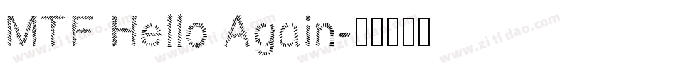 MTF Hello Again字体转换